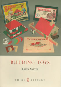 Brian Salter's book 'Building Toys' from Shire